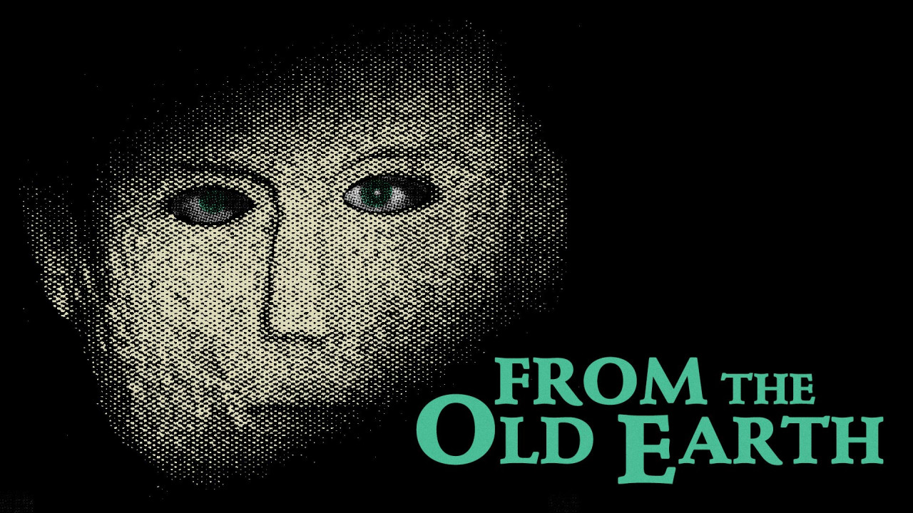 From the Old Earth